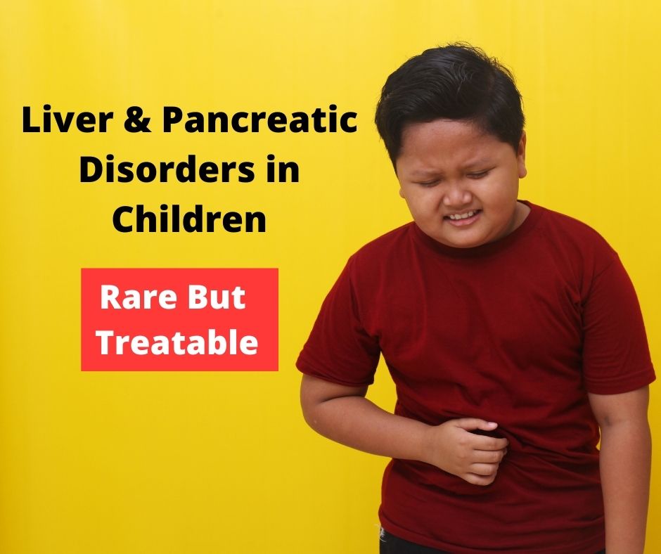 Liver & Pancreatic Disorders in Children-min