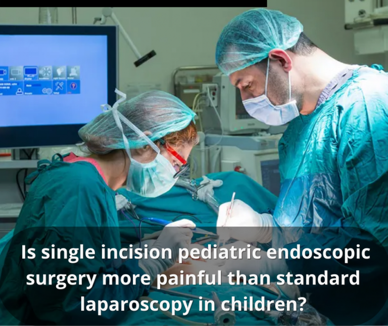 Is pediatric endoscopic surgery more painful than standard laparoscopy